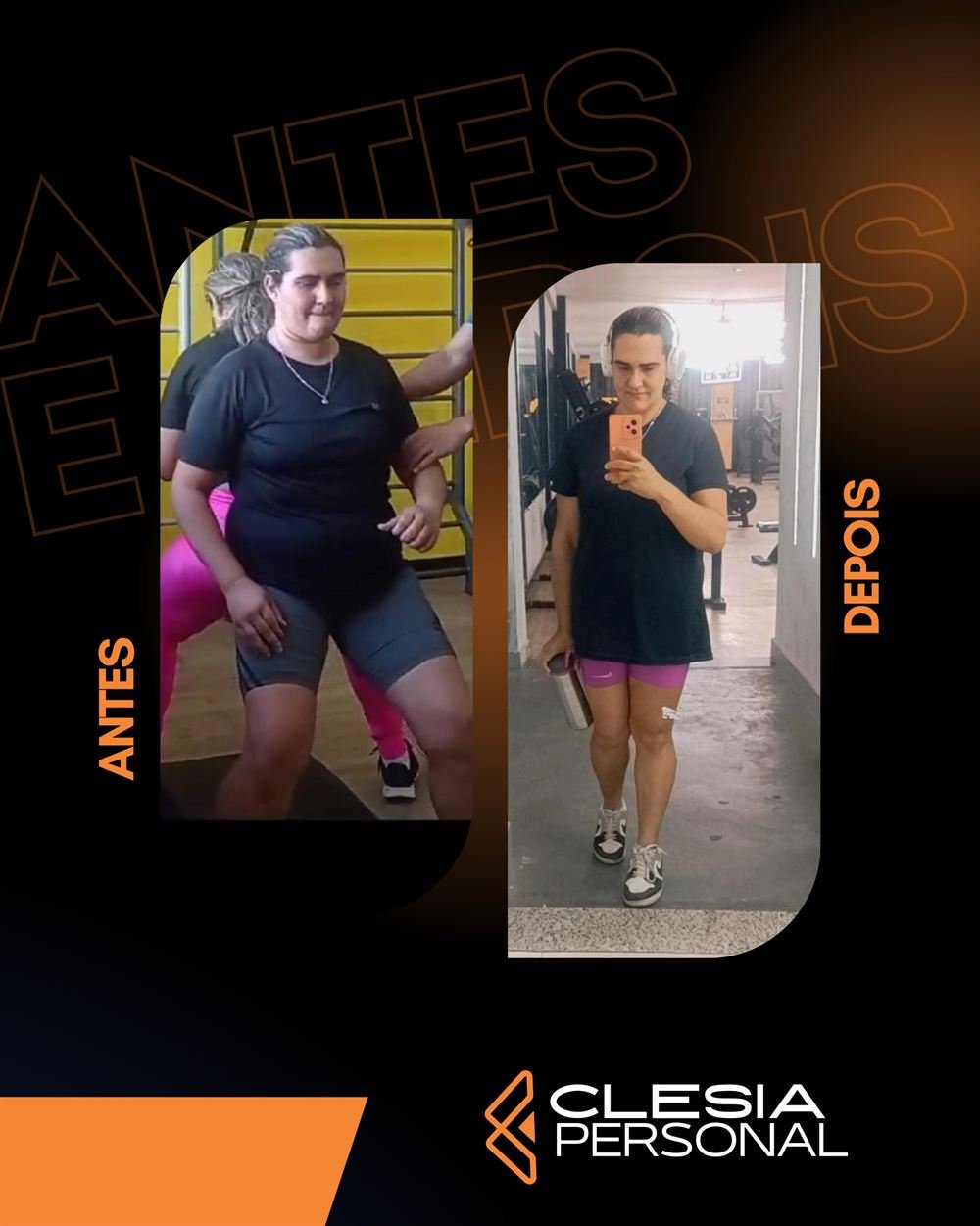 Antes e depois da aluna Bruna, com resultado de emagrecimento na Clésia Personal